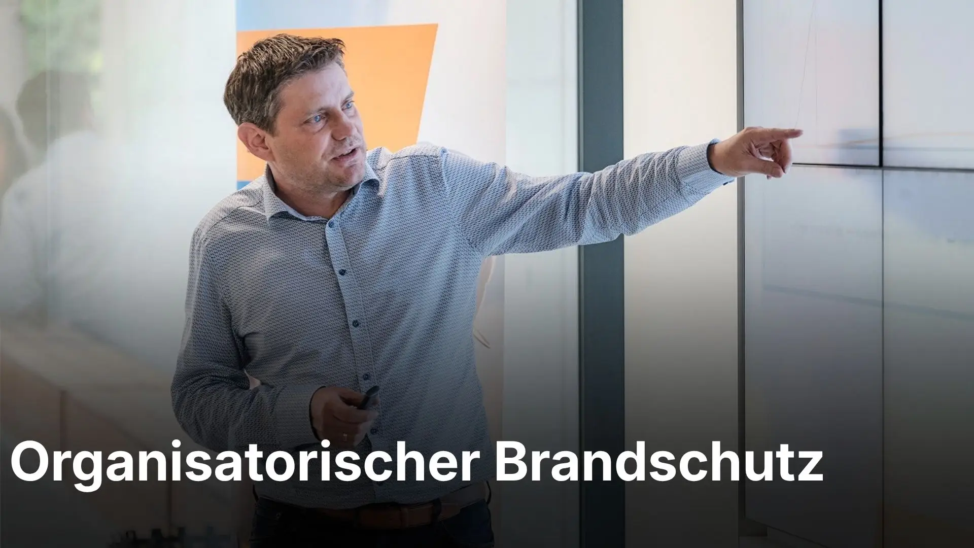 Organisatorischer Brandschutz